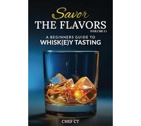 Savor The Flavors