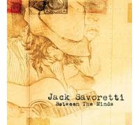 Savoretti, Jack - Between the Minds Import edition by Savoretti, Jack (2007) Audio CD