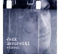 Savoretti, Jack - Without