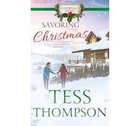Savoring Christmas (A Small Town Christmas Romance): Sugarville Grove - Book 8