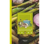 Savory Recipes - Tunes & Tasty Collection: Savory Recipe Book to Create, Customize, and Cook with Music | Creative Gift for Cooking Lovers - 130 Pages to Fill