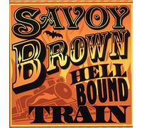 Savoy Brown - Hellbound Train
