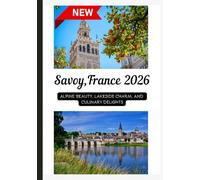 Savoy Travel Guide 2026: Alpine Beauty, Lakeside Charm, andCulinary Delights.