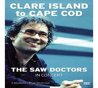 Saw Doctors: Clare Island to Cape Cod [USA] [DVD]