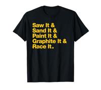 Saw & Sand & Paint Funny Pinewood Derby Typography Cub Scout Camiseta