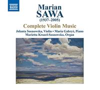 Sawa: Complete Violin Works