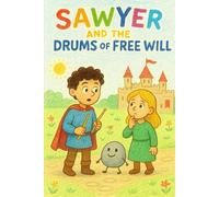 Sawyer and the Drums of Free Will (Neuro-Normal? Never!)