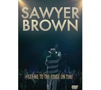 Sawyer Brown – Get me to the Stage on Time – DVD