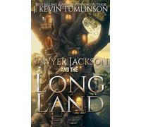 Sawyer Jackson and the Long Land: 1
