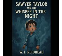 Sawyer Taylor and The Whisper in the Night