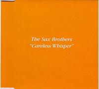 Sax Brothers - Careless Whisper