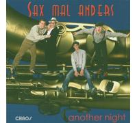 Sax Mal Anders - Another Night [Import]