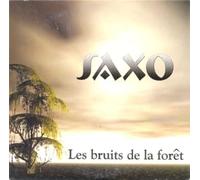 Saxo - Les Bruits de la Foret [Import]