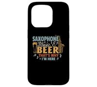 Saxofón Music & Beer That's Why I'm Here - Reproductor de saxofón Carcasa para iPhone 15 Pro