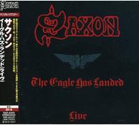 Saxon - Eagles Has Landed (Jpn)