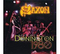 Saxon - Live At Donnington 1980