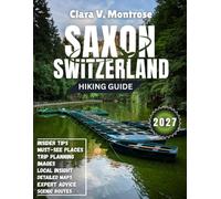 Saxon Switzerland Hiking Guide 2027: From Bastei Bridge to Malerweg Mastery: Expert Routes, Hidden Gems & Essential Park Wisdom