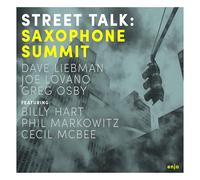Saxophone Summit Street Talk (CD) Album
