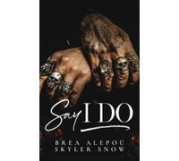 Say I Do: 3 (Vitale Brothers)