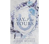 Say I'm Yours - Special Edition (The Hennington Brothers)