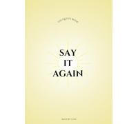 Say it Again: The Quote Book