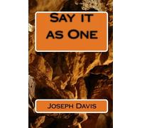 Say it as One