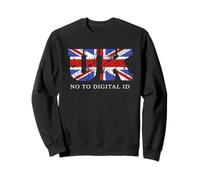 Say No To Digital ID - Freedom & Conservative Grunge Flag UK Sudadera