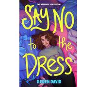 Say No to the Dress (Everyone Can Be a Reader (Teen Contemporary))