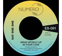 Say She She & Jim Spencer - Wrap Myself Up In Your Love [Vinilo]