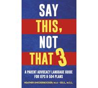 SAY THIS, NOT THAT: PART 3