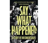 Say What Happened