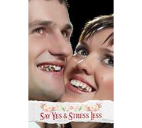 Say Yes & Stress Less: A Joyful Journey to Hassle-Free Wedding Preparation with Expert Tips, Creative Ideas, and Essential Reminders for Your Perfect Day