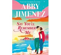 Say You’ll Remember Me (Platinum Fiction)
