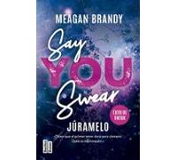 Say You Swear (júramelo) (ebook)