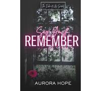Say You'll Remember: A Contemporary Romance (The Echo of Us Series)