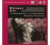 SAYAKA,TSURUTA; TED ROSENTHAL TRIO; KEN PEPLOWSKI - Whisper Not