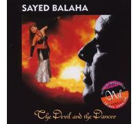 Sayed Balaha - Devil & the Dancer,the