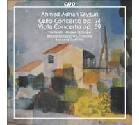 Saygun, A.A. - Ahmed Adnan Saygun: Cello Concerto; Viola Concerto