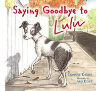 Saying Goodbye to Lulu