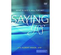 Saying Yes: What Is God's Will for Me? [USA] [DVD]