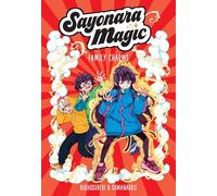 Sayonara Magic: Family Charms (Volume 2)