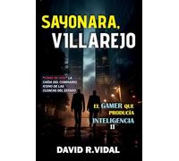 Sayonara, Villarejo: así cayó el comisario icono de las cloacas del Estado: 2 (El gamer que producía inteligencia)