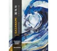 Sazanami. Lo Que Cuenta El Mar