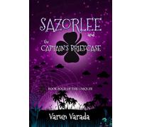 Sazorlee and the Captain's Briefcase