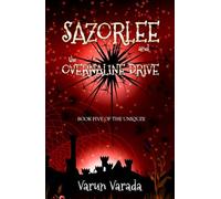 Sazorlee and the Overnaline Drive (UniQuze)