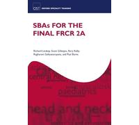 SBAs for the FRCR Part 2A (Oxford Specialty Training: Revision Texts)