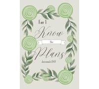 SBG LIFE | Blushing Blooms Journal Collection | 'For I Know the Plans' | Jeremiah 29:11 | Christian Notebook with 131 Ruled Pages | 9”x 6”| Softcover
