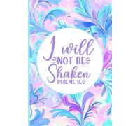 SBG LIFE | Christian Sayings Journal Collection | 'I Will Not Be Shaken' | Floral | Christian Notebook with 121 Ruled Pages | 9”x 6”| Softcover
