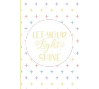 SBG LIFE | Christian Sayings Journal Collection | 'Let Your Light Shine' | Pastel Geometric | Christian Notebook with 121 Ruled Pages | 9”x 6”| Softcover