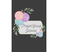 SBG LIFE | 'Prayer Group Journal' | Blushing Blooms Journal Collection| Notes for Prayer Group | Christian Notebook with 121 Guided Pages | 9”x 6”| Softcover